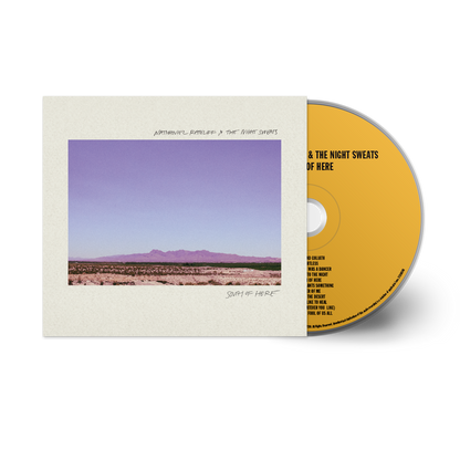 South of Here Physical Formats