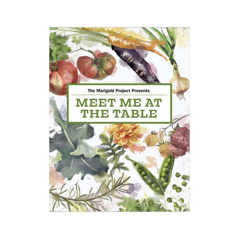 "Meet Me At The Table" Cookbook